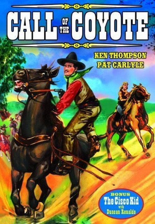 Call of the Coyote: A Legend of the Golden West 1934 official movie poster