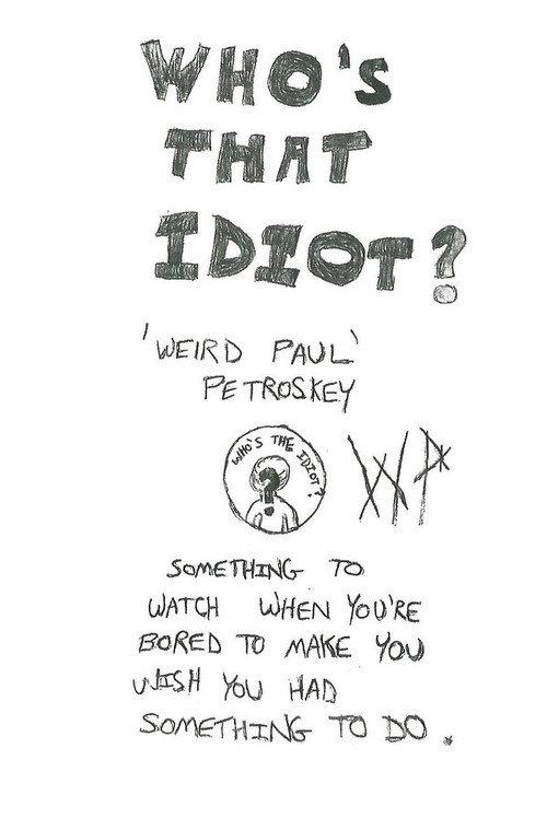 Who's That Idiot? 1989 official movie poster