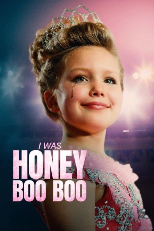 I Was Honey Boo Boo 2025 official movie poster