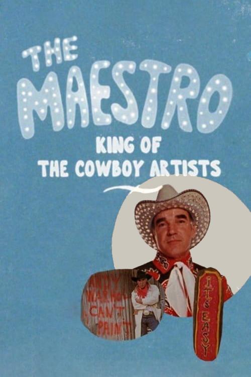 The Maestro: King of the Cowboy Artists 1995 official movie poster