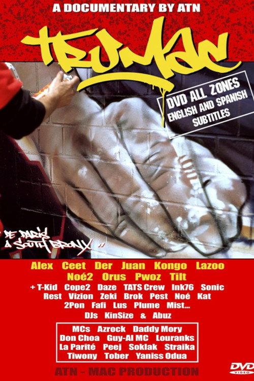 TRUMAC - De Paris à South Bronx 2002 official movie poster