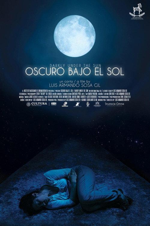 Oscuro bajo el sol 2021 official movie poster