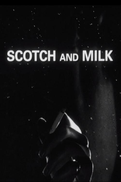 Scotch and Milk 1998 official movie poster