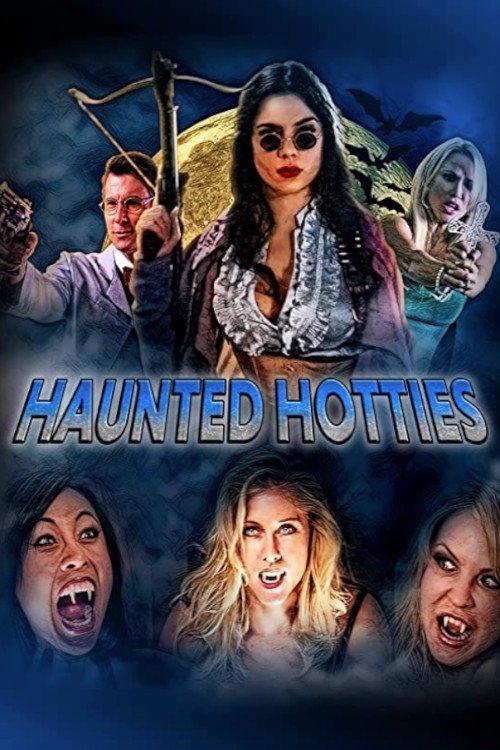 Haunted Hotties 2022 official movie poster