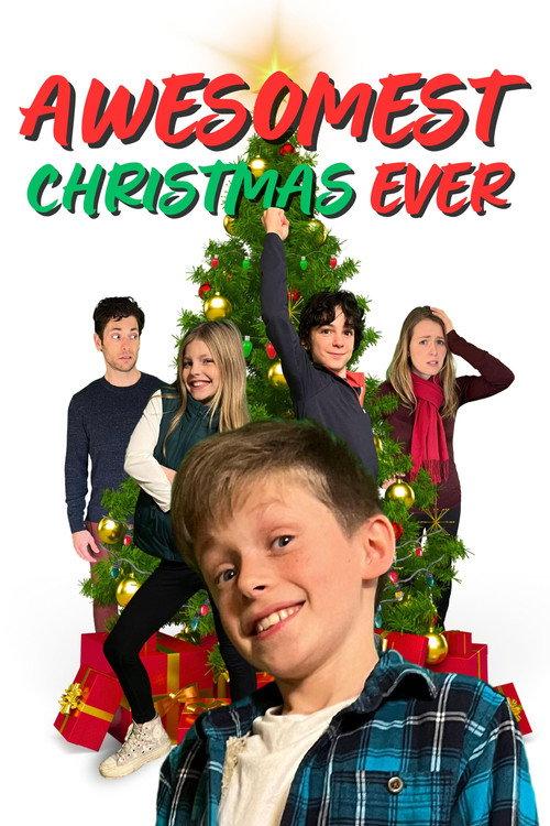 Awesomest Christmas Ever 2024 official movie poster