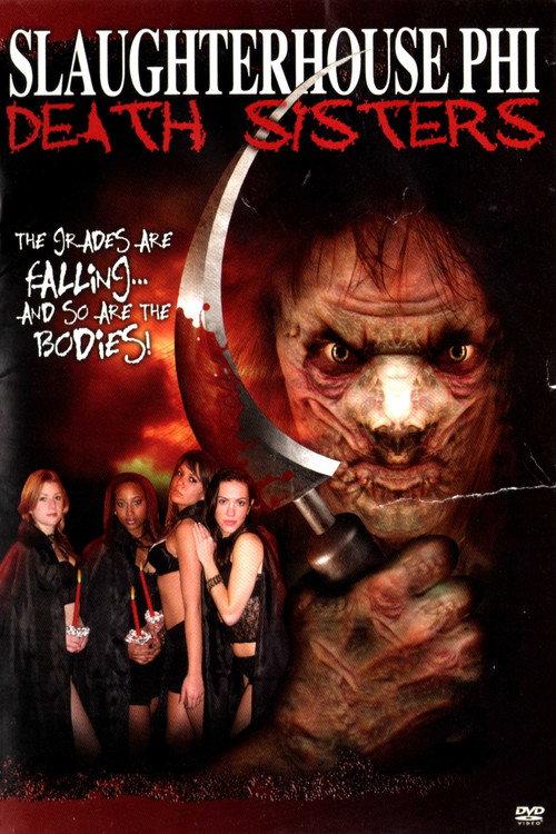 Slaughterhouse Phi: Death Sisters 2006 official movie poster