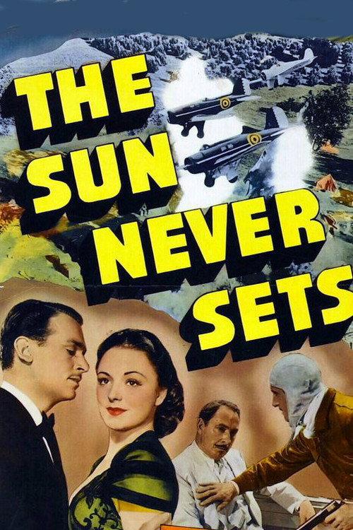 The Sun Never Sets 1939 official movie poster
