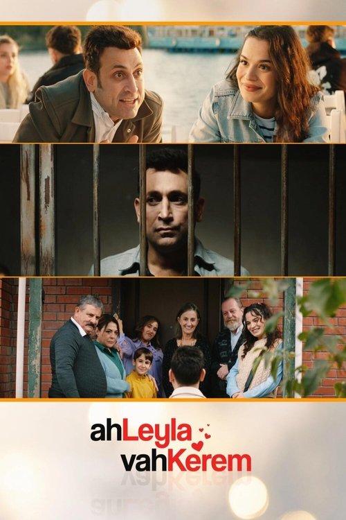 Ah Leyla Vah Kerem 2024 official movie poster