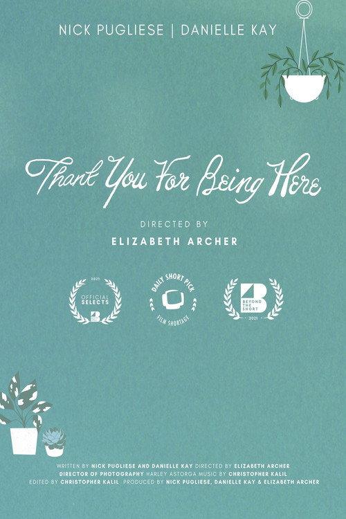 Thank You for Being Here 2021 official movie poster