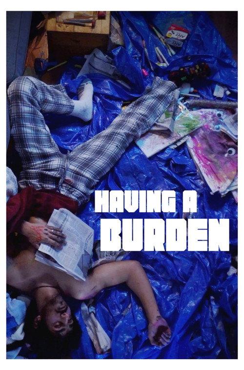 Having a Burden  official movie poster