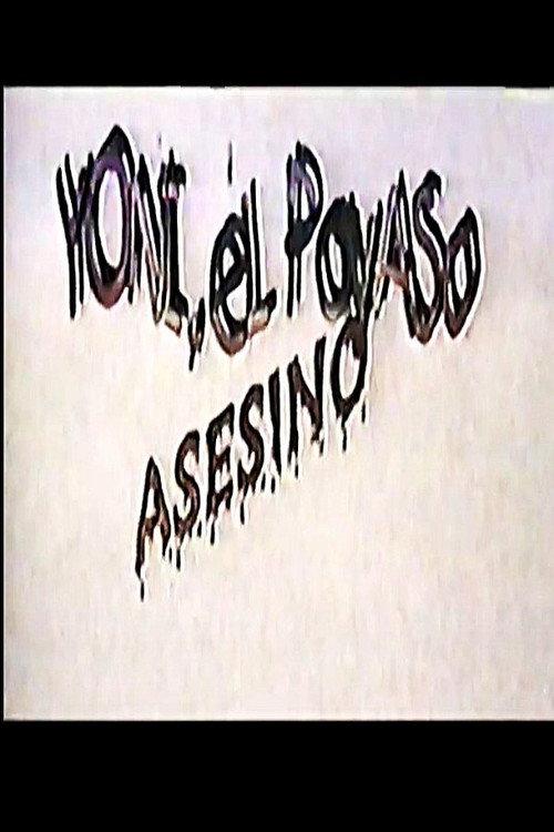 Yoni, el Payaso Asesino 1998 official movie poster