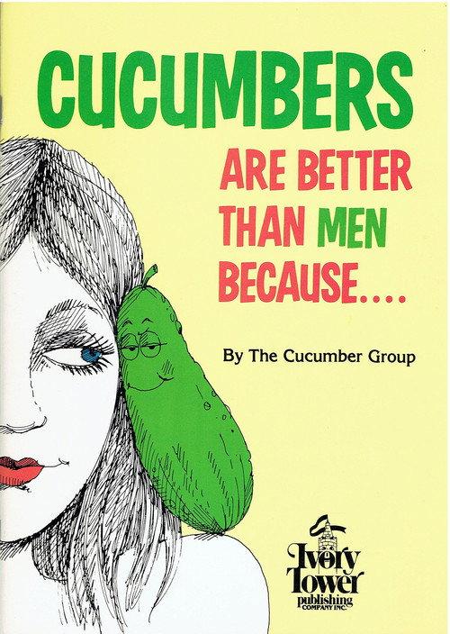 Cucumbers Are Better Than Men Because... 1992 official movie poster