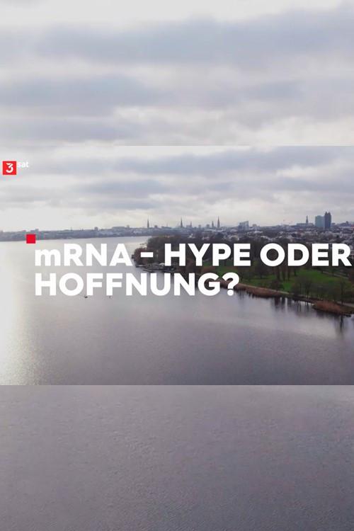 mRNA - Hype oder Hoffnung? 2022 official movie poster