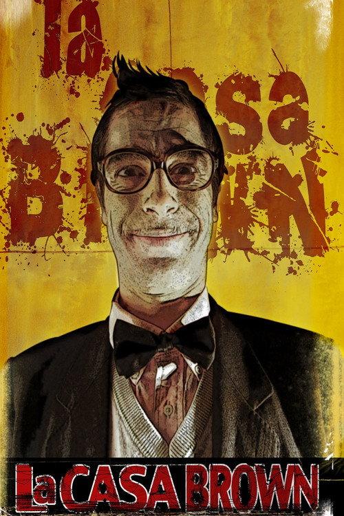 La Casa Brown 2011 official movie poster