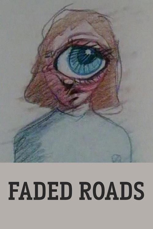 Faded Roads 1994 official movie poster