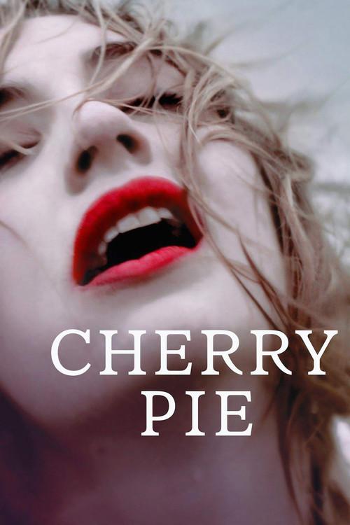 Cherry Pie 2013 official movie poster