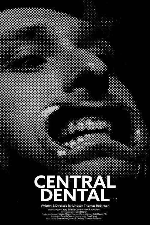 Central Dental 2020 official movie poster