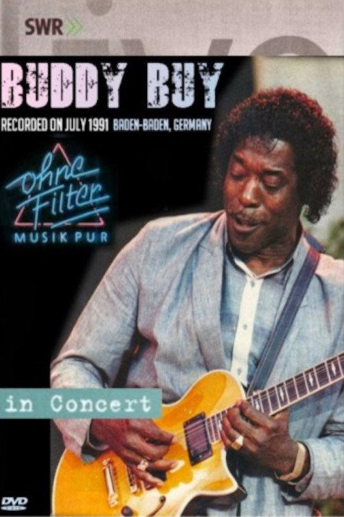 Buddy Guy - Baden-Baden 1991 1991 official movie poster