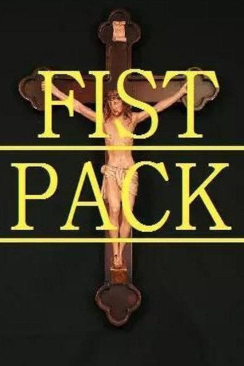 Fist Pack 2014 official movie poster