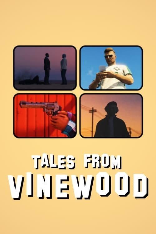 Tales from Vinewood 2021 official movie poster
