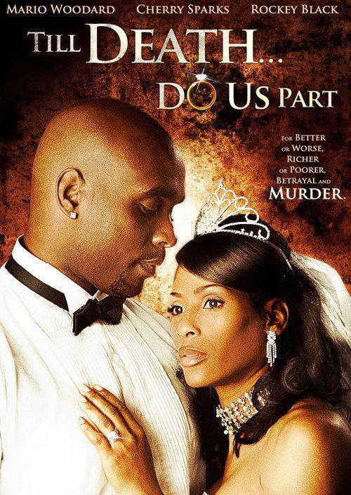 Till Death Do Us Part 2008 official movie poster