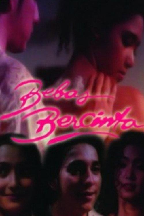 Bebas Bercinta 1995 official movie poster