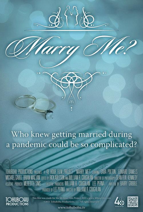 Marry Me? 2021 official movie poster