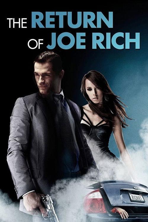 The Return of Joe Rich 2011 official movie poster