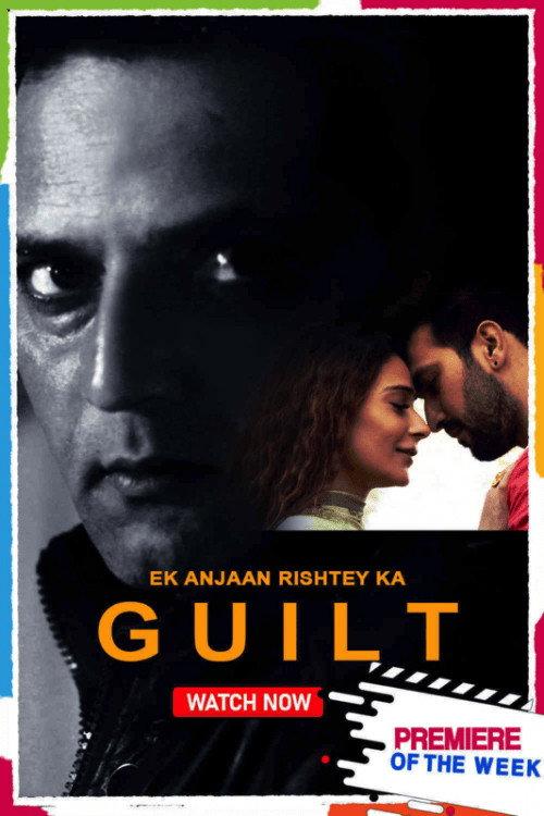 Ek Anjaan Rishtey Ka Guilt 2021 official movie poster