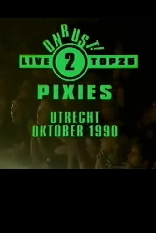 Pixies: Live in Utrecht 1990 official movie poster