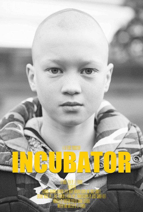Incubator 2019 official movie poster