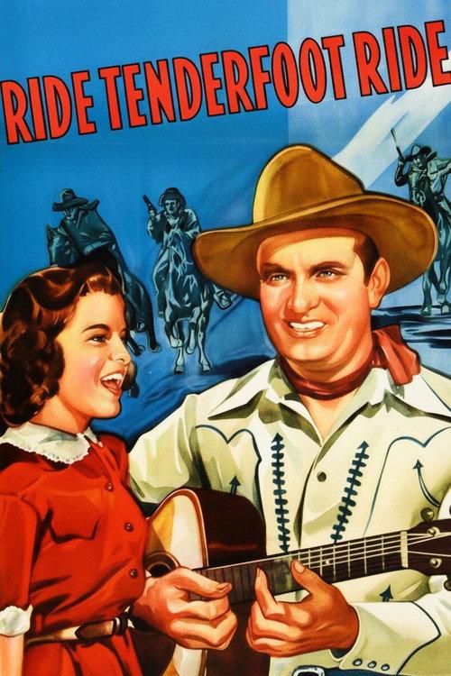 Ride, Tenderfoot, Ride 1940 official movie poster