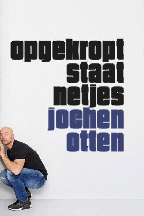 Jochen Otten: Opgekropt Staat Netjes 2025 official movie poster