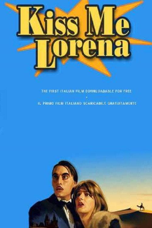 Kiss Me Lorena 2005 official movie poster