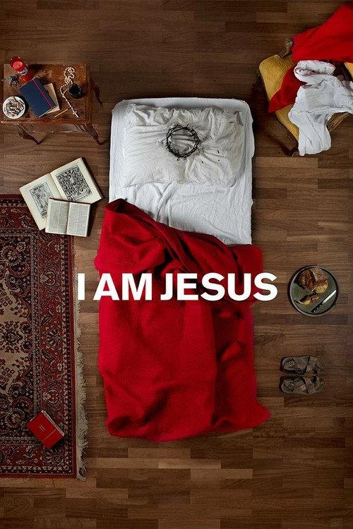 I am Jesus 2011 official movie poster