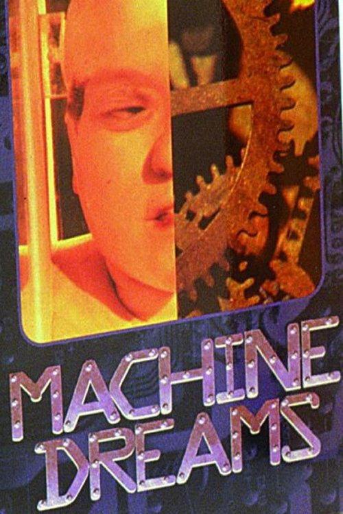 Machine Dreams 1988 official movie poster