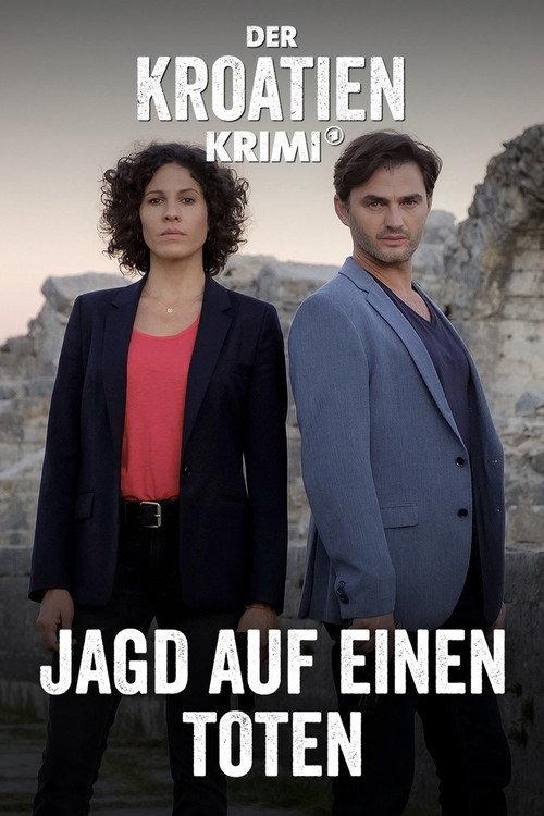Der Kroatien-Krimi: Jagd auf einen Toten 2021 official movie poster