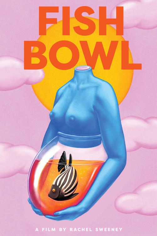 Fish Bowl official movie poster
