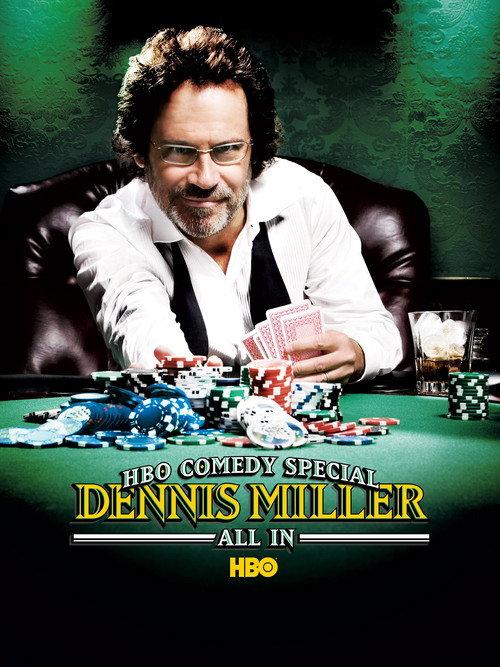 Dennis Miller: All In 2006 official movie poster