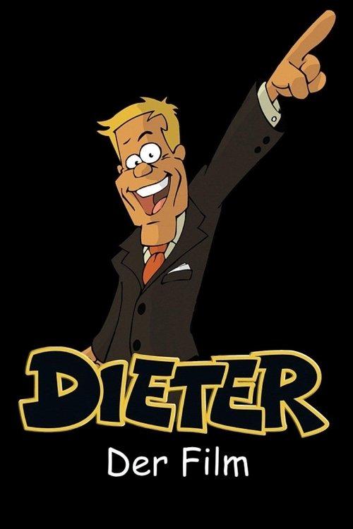 Dieter - Der Film 2006 official movie poster