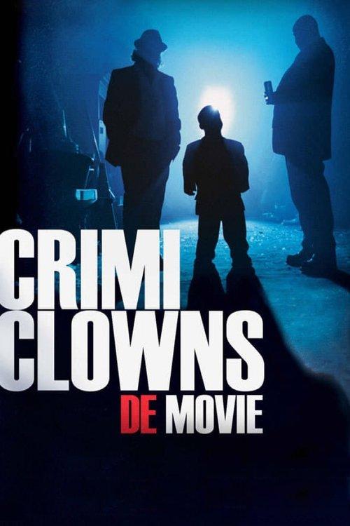 Crimi Clowns: De Movie 2013 official movie poster