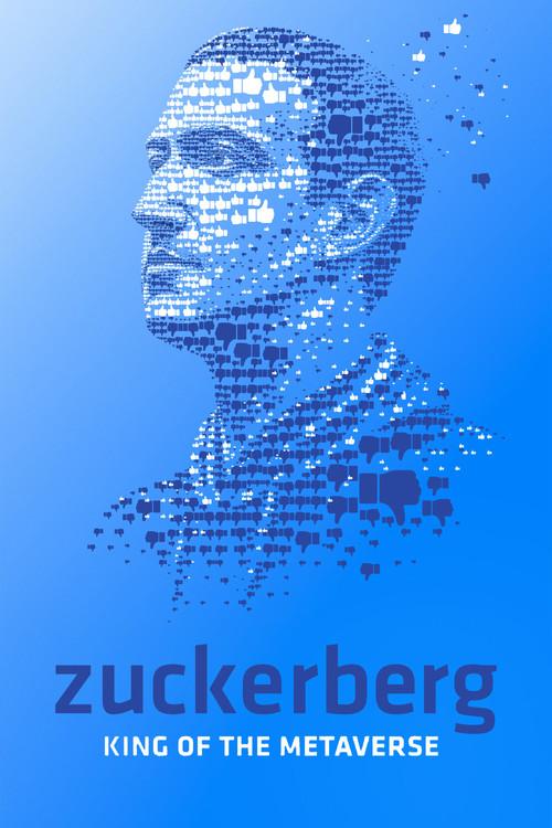 Zuckerberg: King of the Metaverse 2024 official movie poster