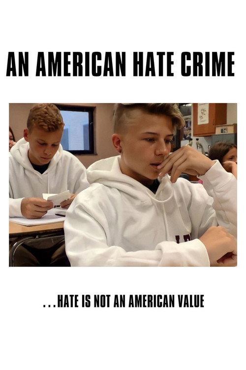 An American Hate Crime 2018 official movie poster