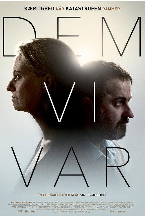 Who We Were 2016 official movie poster