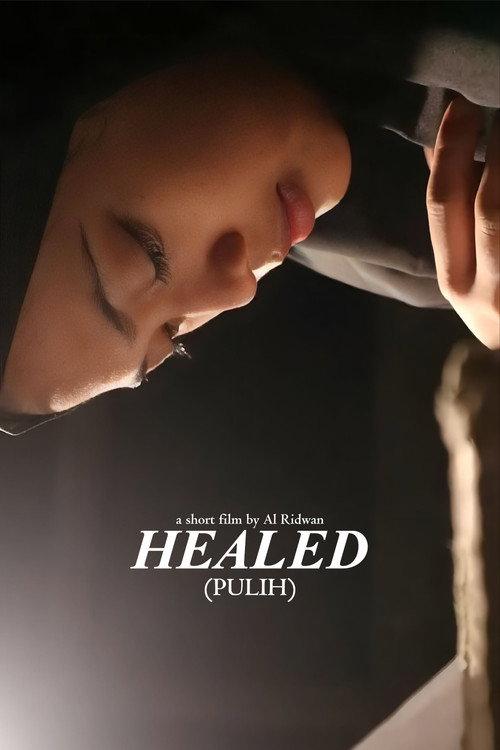Healed 2021 official movie poster