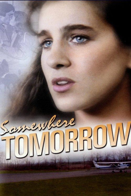 Somewhere, Tomorrow 1983 official movie poster