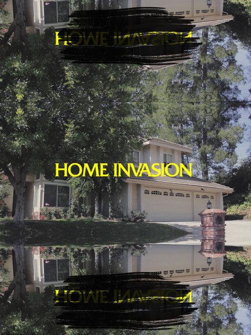 Home Invasion 2017 official movie poster
