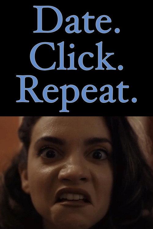 Date. Click. Repeat. 2018 official movie poster