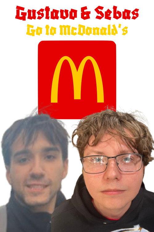 Gustavo & Sebas Go to McDonald's 2025 official movie poster