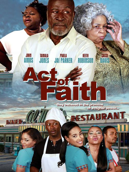 Act of Faith 2014 official movie poster